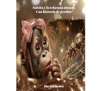Salsita y la telaraña dorada - Una historia de perdón