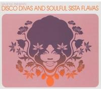 Salsoul Presents: Disco Divas & Soulful Sista Flavas