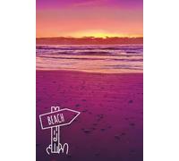 Salt Air & Sunsets: A Beach Lover's Notebook: Full color -- 175 pgs.