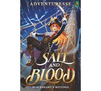 Salt and Blood: Blackheart's Revenge