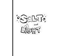Salt and Light: Christian Journal for Teens, Young Adults, Men, and Women