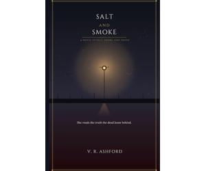 Salt and Smoke