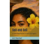 Salt and Soil