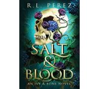 Salt & Blood