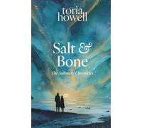 Salt & Bone: A British Paranormal Romance with Selkie Shifters and Fated Mates: 1
