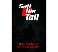 Salt His Tail