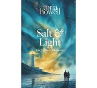 Salt & Light: A British Paranormal Romance with Found Family and Cornish Magic