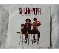Salt n Pepa - Do You Want Me - Salt 'N' Pepa 7" 45