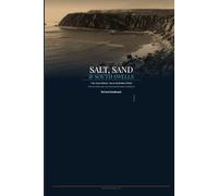 Salt, Sand & South Swells: California Baja Surfing History