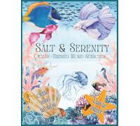 SALT & SERENITY OCEAN -THEMED WORD SEARCHES: Ocean Themed Word Puzzles | Fun for All Ages | Large Print | Over 2000 Words