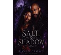 Salt & Shadow