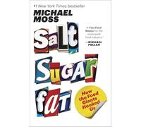 Michael Moss Salt Sugar Fat (Tascabile)