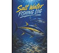 Salt Water Fishing Log