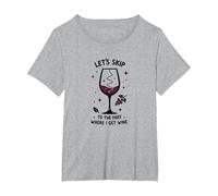 Saltiamo alla Parte in Cui prendo Il Vino Divertente Maglietta, Donna Plus-Size, Grigio Melange, 1X