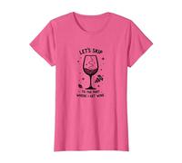 Saltiamo alla Parte in Cui prendo Il Vino Divertente Maglietta, Donna, Rosa mélange, XS