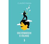 Saltimbanchi a Milano