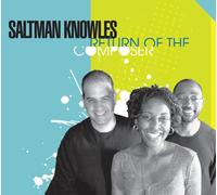 Saltmanknowles - Return Of Thecomposer