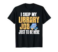 Salto Il Mio Lavoro in Biblioteca per I Libri Maglietta