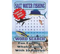 SaltWater Fishing Word Search Book: Catch of the Day: 55 Puzzles Celebrating Saltwater Fishing