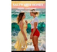 Saltwater Honey: Sapphic Confessionals - First-Time Lesbian Romance