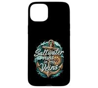 Saltwater Runs In My Veins Anchor Ocean Nautical Design Custodia per iPhone 15 Plus