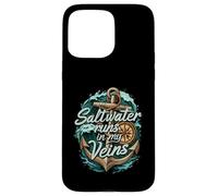 Saltwater Runs In My Veins Anchor Ocean Nautical Design Custodia per iPhone 15 Pro Max