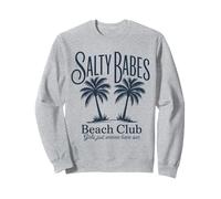 Salty Babes Beach Club Palm Tree Ragazze Voglio solo avere il sole Felpa