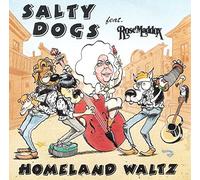 Salty Dogs - Homeland Waltz [Import]