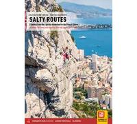 Salty routes. Climbing from the Ligurian hinterland to the French Riviera ...
