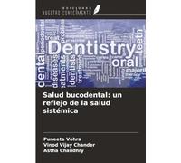 Salud bucodental: un reflejo de la salud sistémica