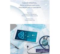 Salud Digital. Aplicaciones móviles, telemedicina y chatbots: 14