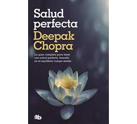 Salud perfecta: EDICION REVISADA Y ACTUALIZADA [Lingua spagnola]