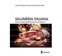Salumeria italiana. Gestione delle problematiche di produzione