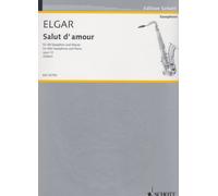 Salut d'amour: Liebesgruß. op. 12/3. alto saxophone and piano.