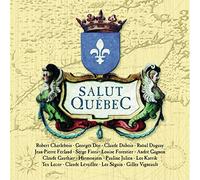 Salut Quebec!