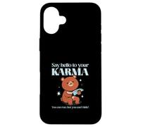 Saluta il tuo karma - Puoi correre ma non puoi nasconderti Custodia per iPhone 16 Plus