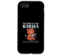 Saluta il tuo karma - Puoi correre ma non puoi nasconderti Custodia per iPhone SE (2020) / 7/8