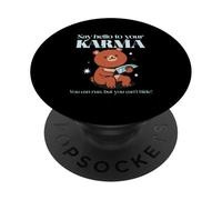 Saluta il tuo karma - Puoi correre ma non puoi nasconderti PopSockets PopGrip Adesivo