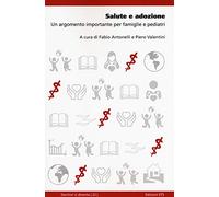 Salute e adozione. Un argomento importante per famiglie e pediatri
