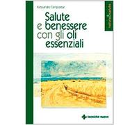 Salute e benessere con gli oli essenziali