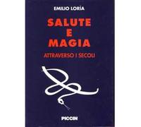 Salute e magia attraverso i secoli