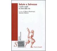 Salute e salvezza. I confini mobili tra sfere della vita