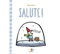 Salute! Ediz. a colori