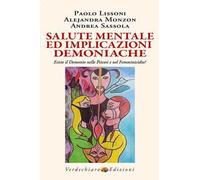 Salute mentale ed implicazioni demoniache. Esiste il demonio nelle psicosi e nel femminicidio?