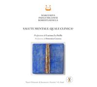 Salute mentale: quale clinica?