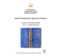 Salute mentale: quale clinica?