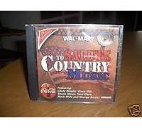 Salute to Country Music...2000 Sponsored By Walmart,coca-cola and Nabisco, Featuring:chely Wright,vince Gill,shane Minor,terri Clark,mark Wills and George Strait by Unknown (0100-01-01)