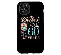Saluti a 60 anni, donne di 60 anni, 60 compleanni carini Custodia per iPhone 11 Pro