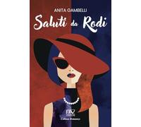 SALUTI DA RODI
