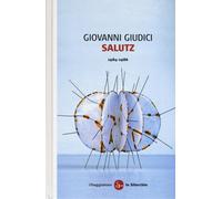 Salutz (1984-1986) - Giudici Giovanni